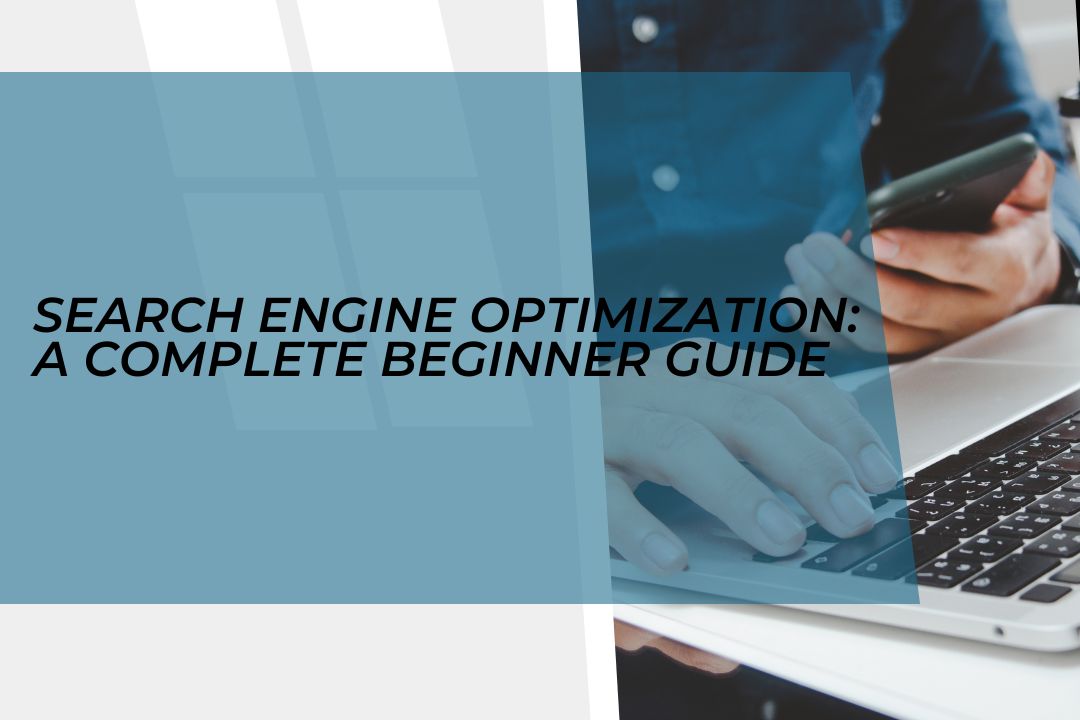 Search Engine Optimization